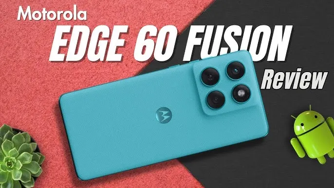 Motorola Edge 60 Fusion: 25 हज़ार में दमदार स्टाइल और पावर, जानें सब कुछ